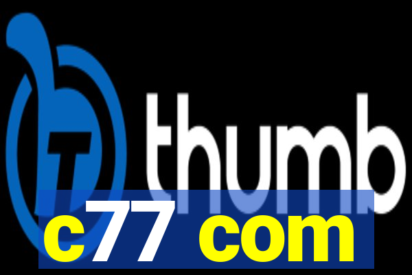 c77 com